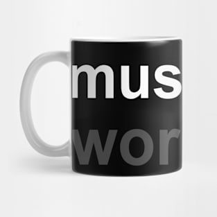 Sarcasm Quotes Music World Mug